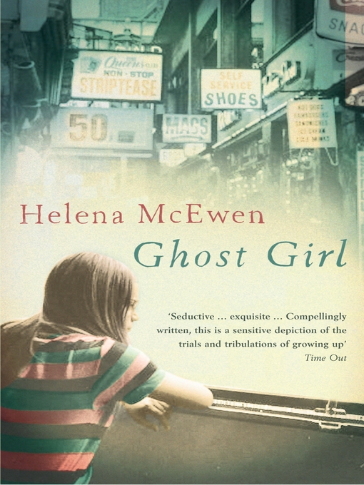 Title details for Ghost Girl by Helena McEwen - Available